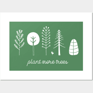 Love your planet: Plant more trees + bird (white text) Posters and Art